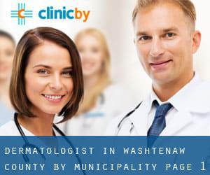 Dermatologist in Washtenaw County by municipality - page 1