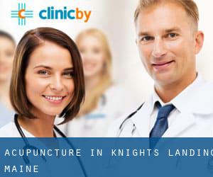 Acupuncture in Knights Landing (Maine)