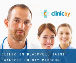 clinic in Blackwell (Saint Francois County, Missouri)