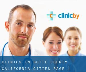 clinics in Butte County California (Cities) - page 1