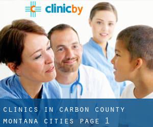 clinics in Carbon County Montana (Cities) - page 1