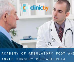 Academy of Ambulatory Foot and Ankle Surgery (Philadelphia)