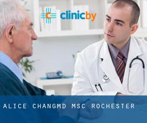 Alice Chang,MD, MSc (Rochester)