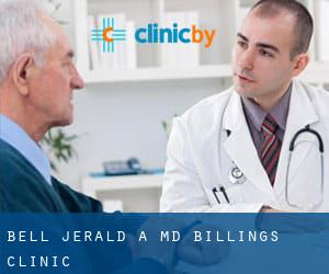 Bell Jerald A MD Billings Clinic