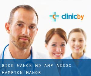 Bick Wanck MD & Assoc (Hampton Manor)