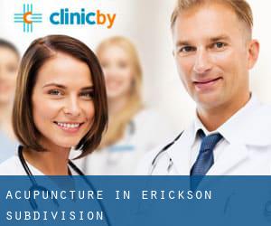 Acupuncture in Erickson Subdivision