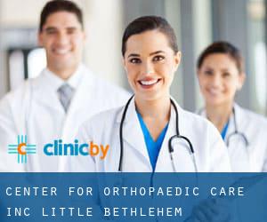 Center For Orthopaedic Care Inc (Little Bethlehem)