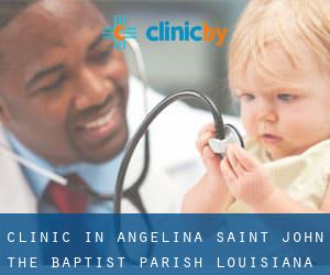 clinic in Angelina (Saint John the Baptist Parish, Louisiana)