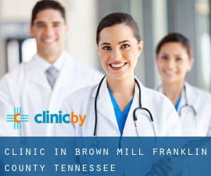 clinic in Brown Mill (Franklin County, Tennessee)
