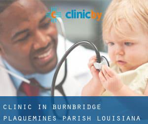 clinic in Burnbridge (Plaquemines Parish, Louisiana)