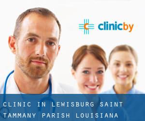 clinic in Lewisburg (Saint Tammany Parish, Louisiana)