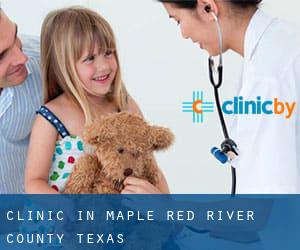 clinic in Maple (Red River County, Texas)