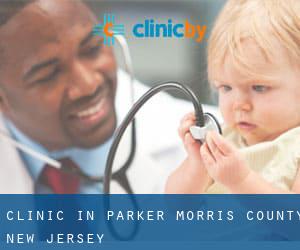 clinic in Parker (Morris County, New Jersey)