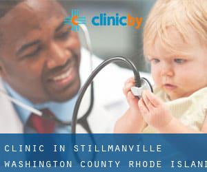 clinic in Stillmanville (Washington County, Rhode Island)