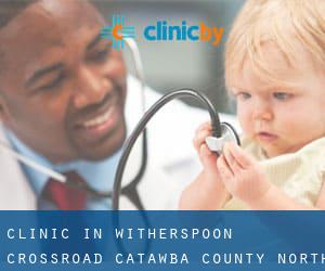 clinic in Witherspoon Crossroad (Catawba County, North Carolina)