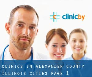 clinics in Alexander County Illinois (Cities) - page 1
