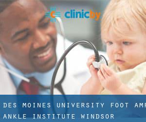 Des Moines University Foot & Ankle Institute (Windsor Heights)