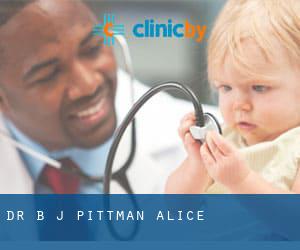 Dr B J Pittman (Alice)