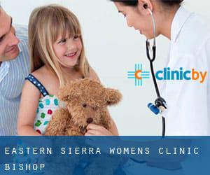 Eastern Sierra Women's Clinic (Bishop)