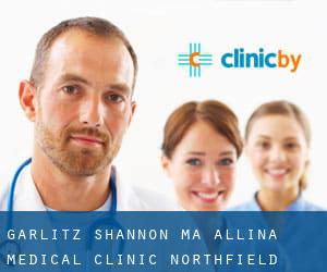 Garlitz Shannon MA Allina Medical Clinic (Northfield)