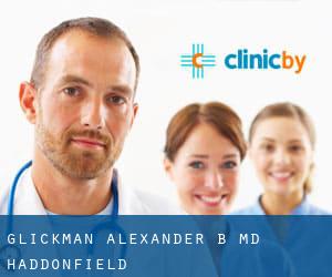 Glickman Alexander B MD (Haddonfield)