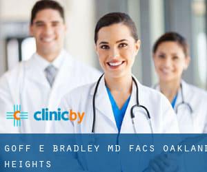 Goff E Bradley, MD Facs (Oakland Heights)