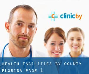 health facilities by County (Florida) - page 1
