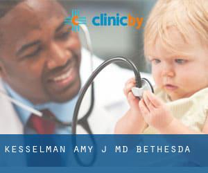 Kesselman Amy J, MD (Bethesda)