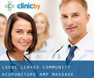 Loose Leaves Community Acupuncture & Massage (Bismarck)