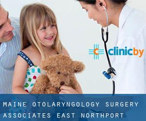 Maine Otolaryngology Surgery Associates (East Northport)