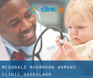 McDonald Murrmann Woman's Clinic (Greenlawn)