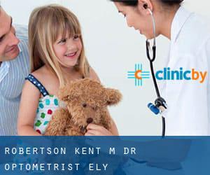 Robertson Kent M Dr Optometrist (Ely)