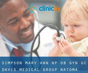 Simpson Mary Ann Np OB Gyn Uc Davis Medical Group (Natoma)